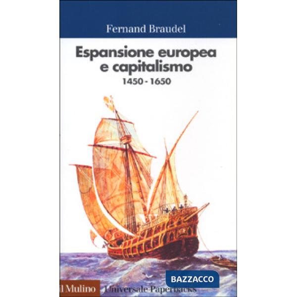 Espansione europea e capitalismo (1450-1650)