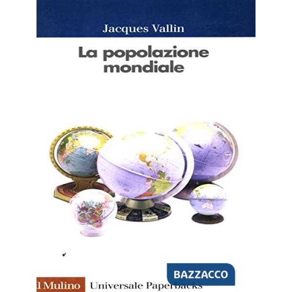 Popolazione mondiale (La)