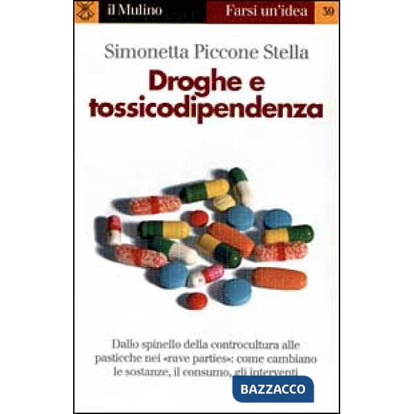 Droghe e tossicodipendenza
