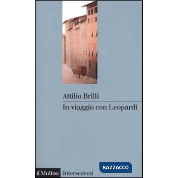 In viaggio con Leopardi