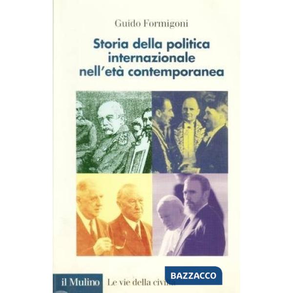 Politica internazionale nell'età contemporanea (La)