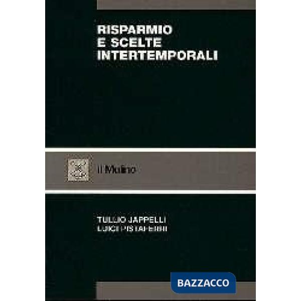 Risparmio e scelte intertemporali