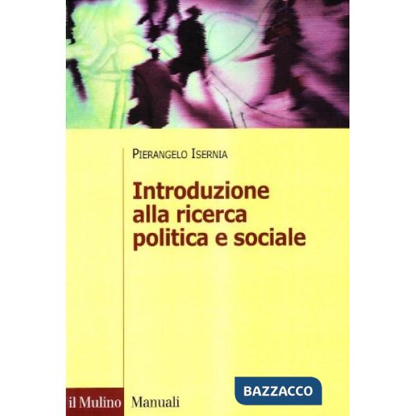 Introduzione alla ricerca politica sociale