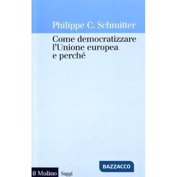 Come democratizzare l'unione europea e perché