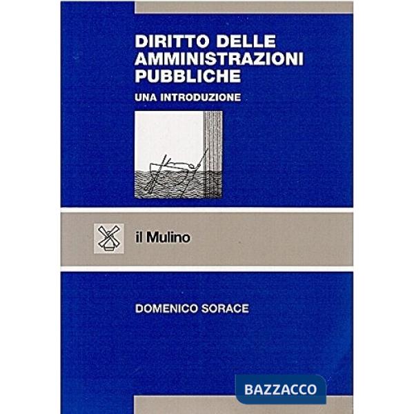Diritto delle amministrazioni pubbliche. Una introduzione