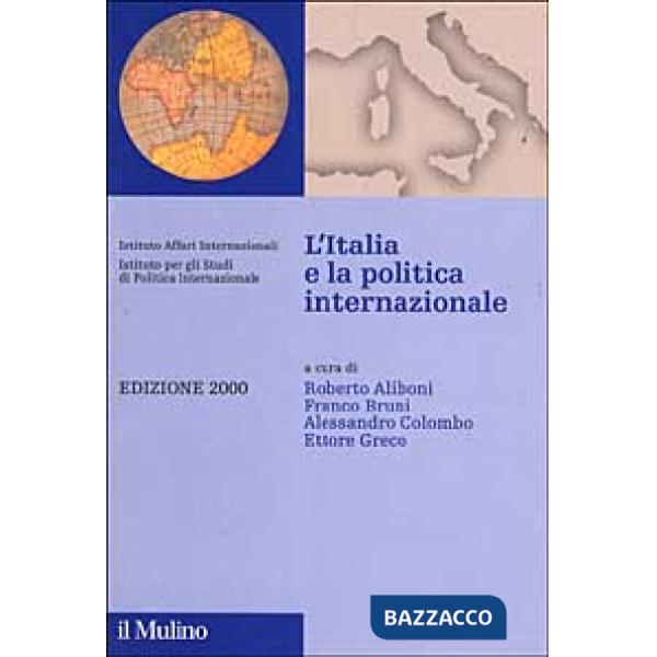 Italia e la politica internazionale (L')