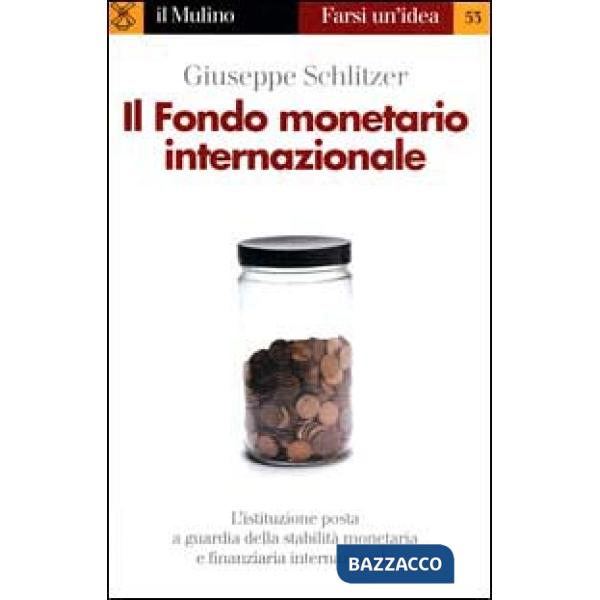 Fondo monetario internazionale (Il)