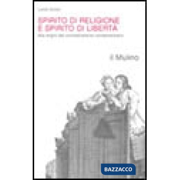 Spirito di religione e spirito di libertà. Alle origini del contrattualismo nord