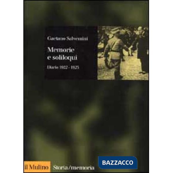 Memorie e soliloqui. Diario 1922-1923