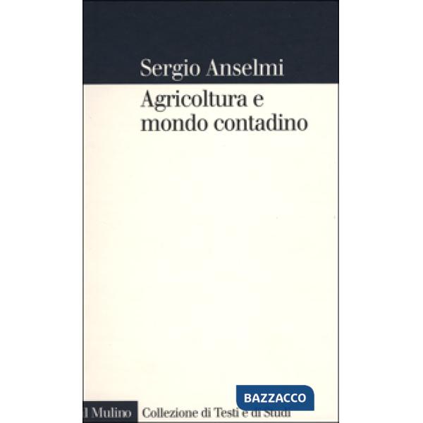 Agricoltura e mondo contadino