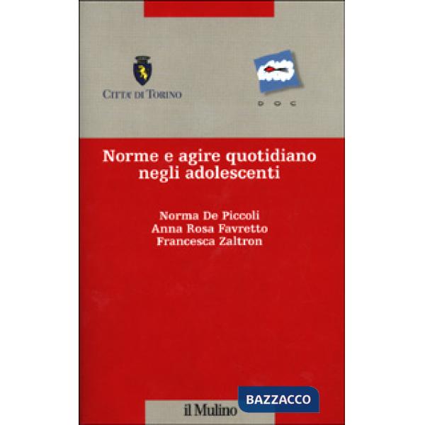 Norme e agire quotidiano negli adolescenti