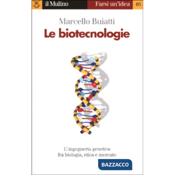 Biotecnologie (Le)