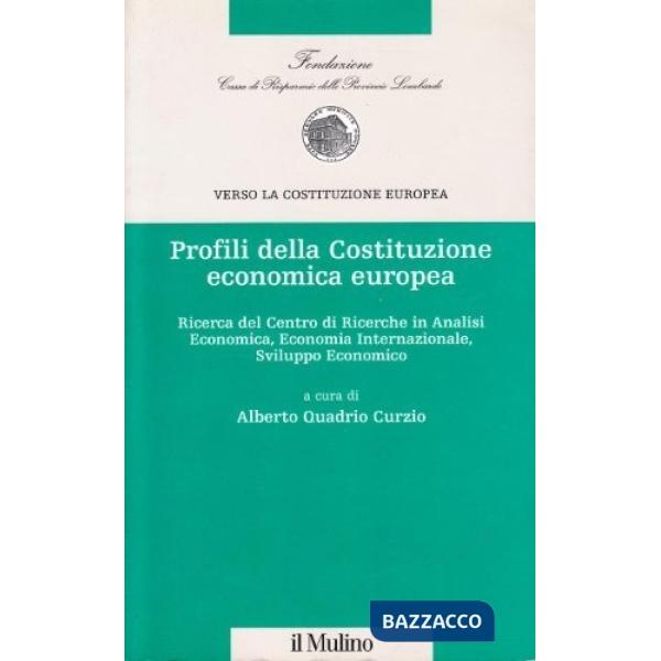 Profili della costituzione economica europea