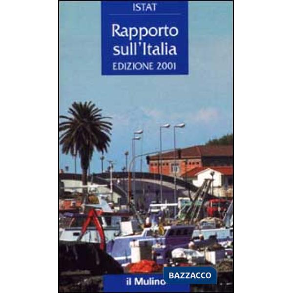 Rapporto sull'Italia 2001