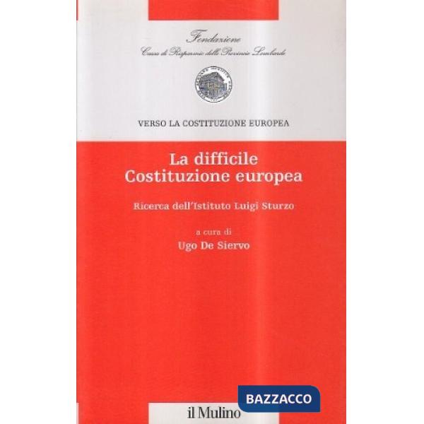 Difficile costituzione europea (La)