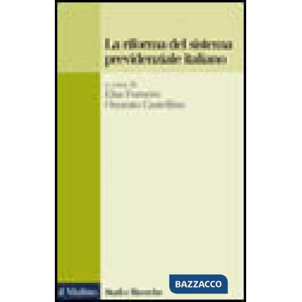 Riforma del sistema previdenziale italiano (La)