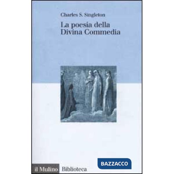 Poesia della Divina Commedia (La)