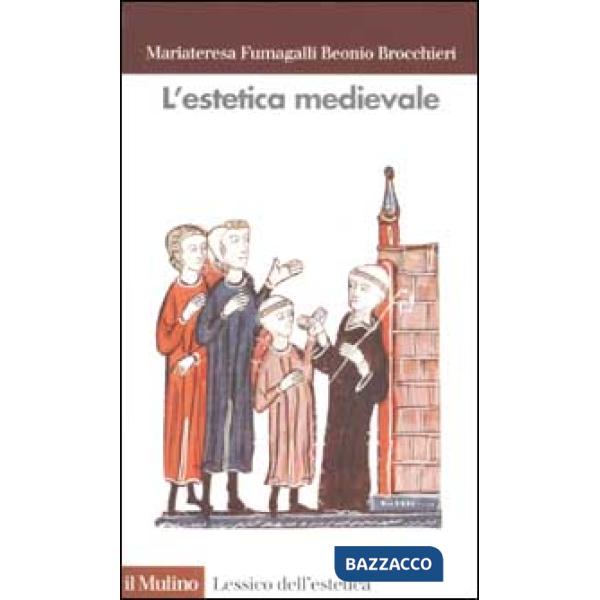 Estetica medievale (L')
