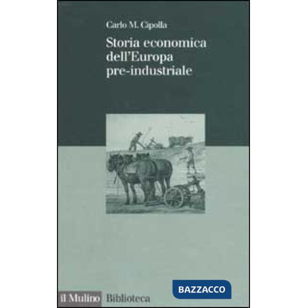 Storia economica dell'Europa pre-industriale