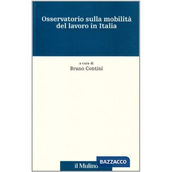 Osservatorio sulla mobilità del lavoro in Italia