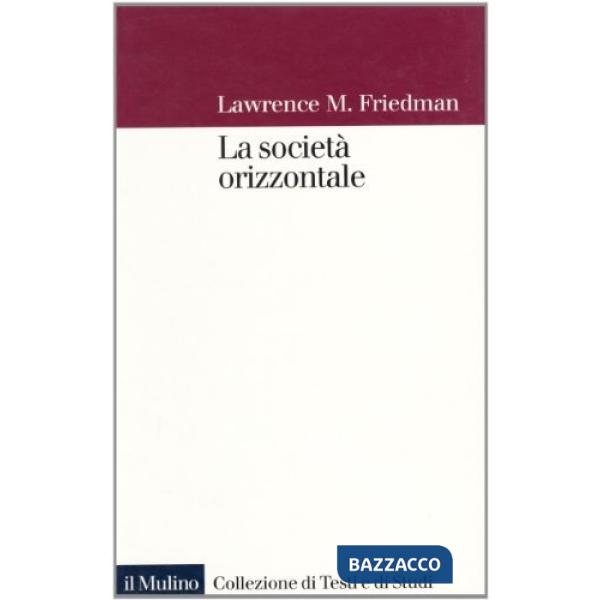 Società orizzontale (La)