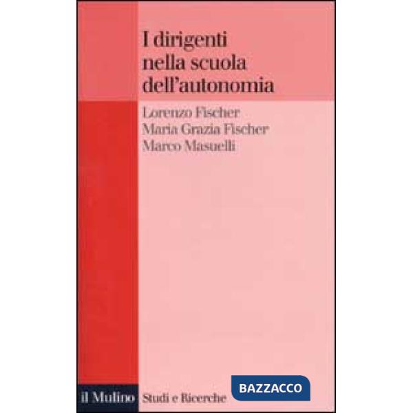 Dirigenti nella scuola dell'autonomia (I)