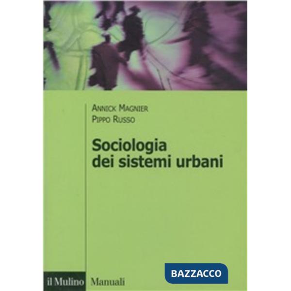 Sociologia dei sistemi urbani