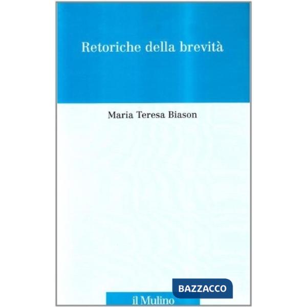 Retoriche della brevità