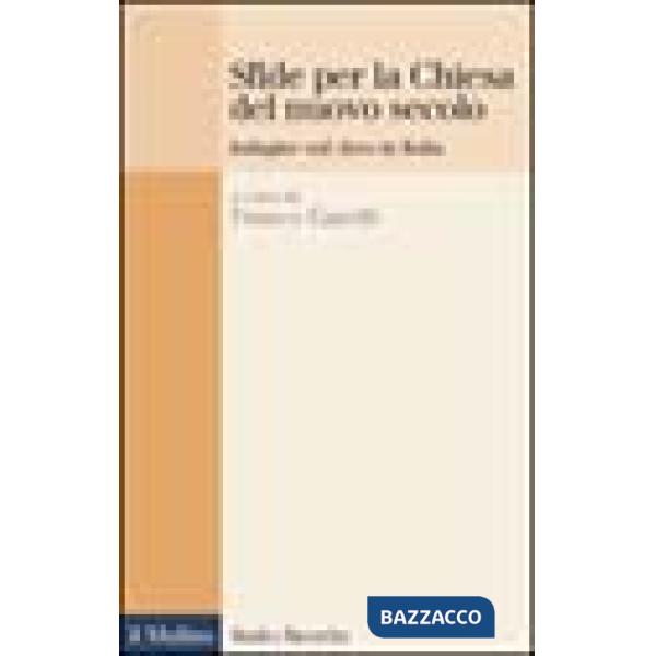 Sfide per la Chiesa del nuovo secolo. Indagine sul clero in Italia