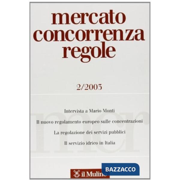 Mercato concorrenza regole n. 2/2003