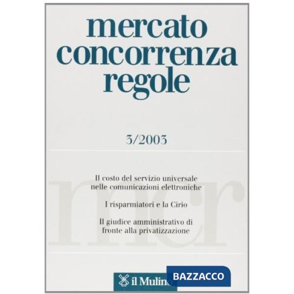 Mercato concorrenza regole n. 3/2003