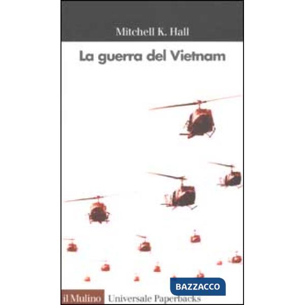 Guerra del Vietnam (La)