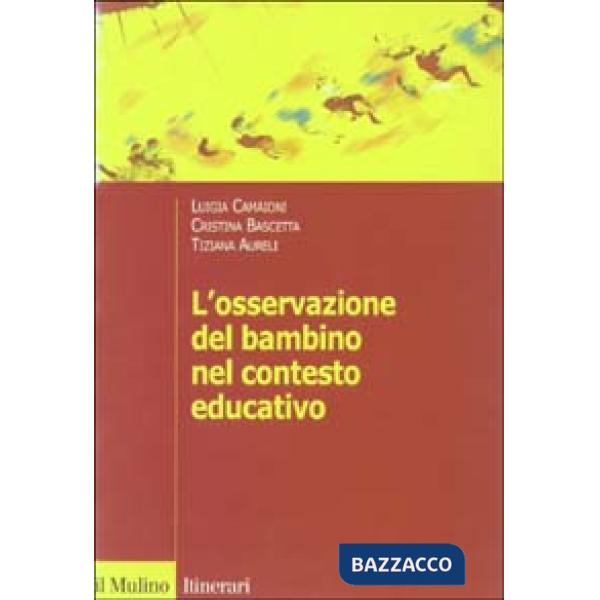 Osservazione del bambino nel contesto educativo (L')