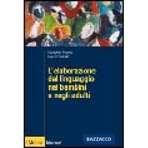 Elaborazione del linguaggio nei bambini e negli adulti (L')
