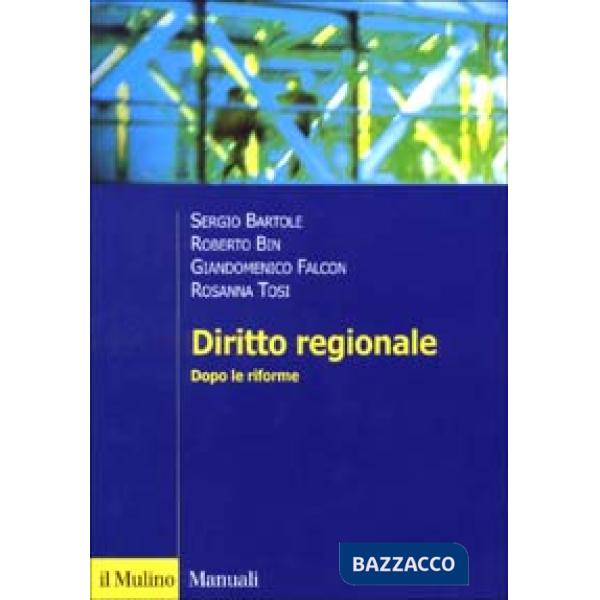 Diritto regionale. Dopo le riforme