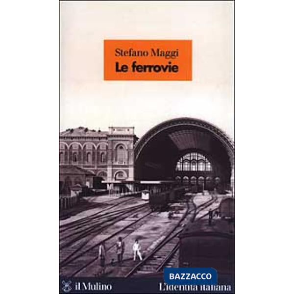 Ferrovie (Le)