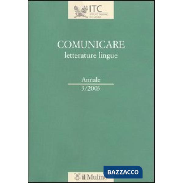 Comunicare letterature lingue (2003)