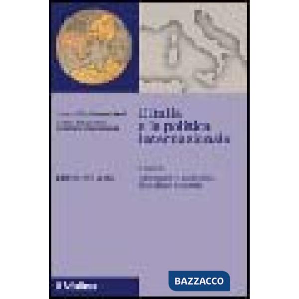 Italia e la politica internazionale 2003 (L')