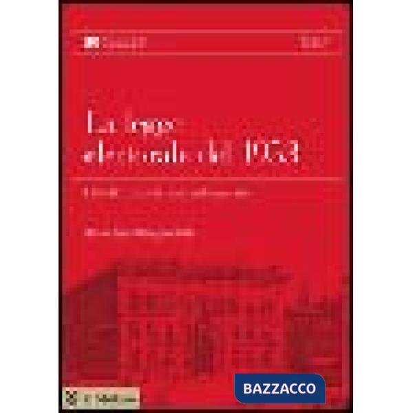 Legge elettorale del 1953. Con CD-ROM (La)