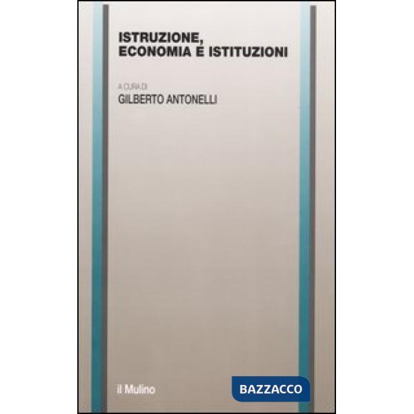 Istruzione, economia e istituzioni