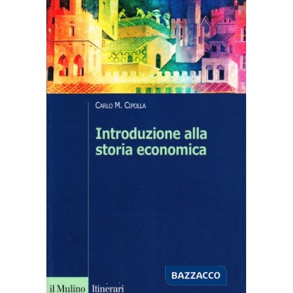 Introduzione alla storia economica