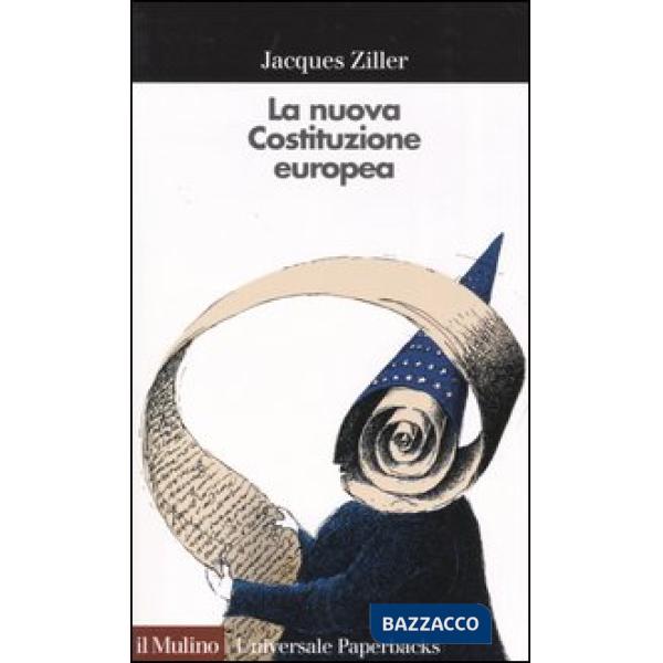 Nuova Costituzione europea (La)