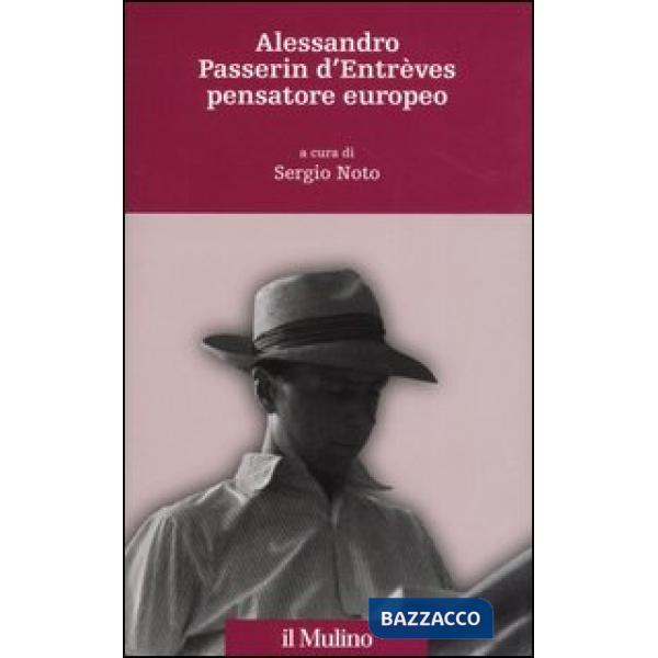 Alessandro Passerin d'Entrèves pensatore europeo