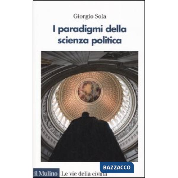 Paradigmi della scienza politica (I)