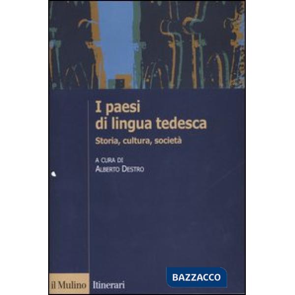Paesi di lingua tedesca. Storia, cultura, società (I)
