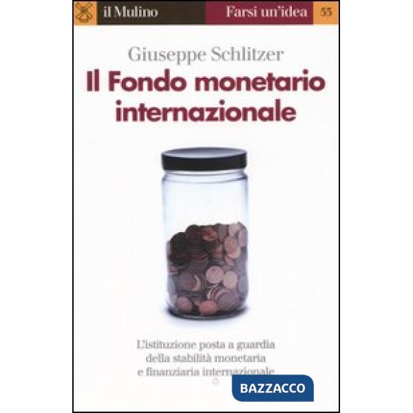 Fondo monetario internazionale (Il)