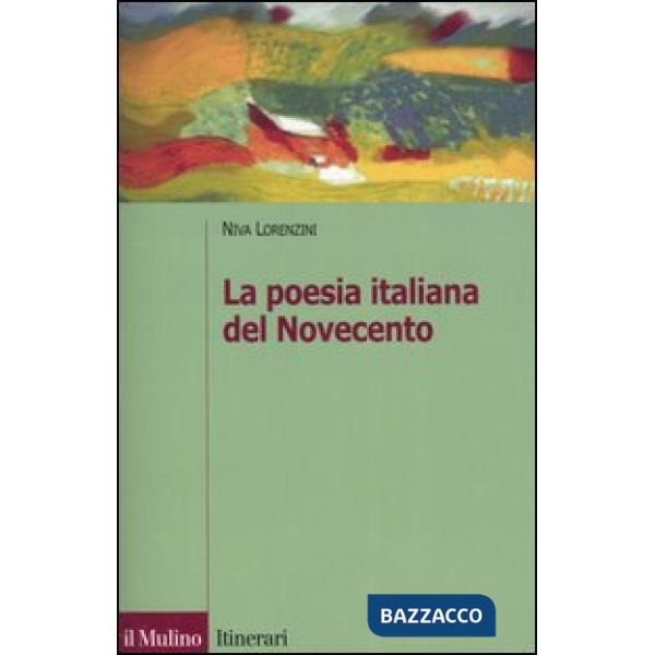 Poesia italiana del Novecento (La)