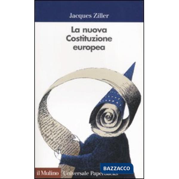 Nuova Costituzione europea (La)