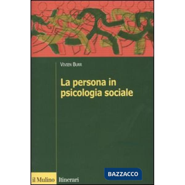 Persona in psicologia sociale (La)