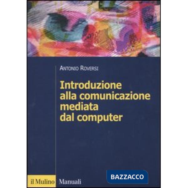 Introduzione alla comunicazione mediata dal computer